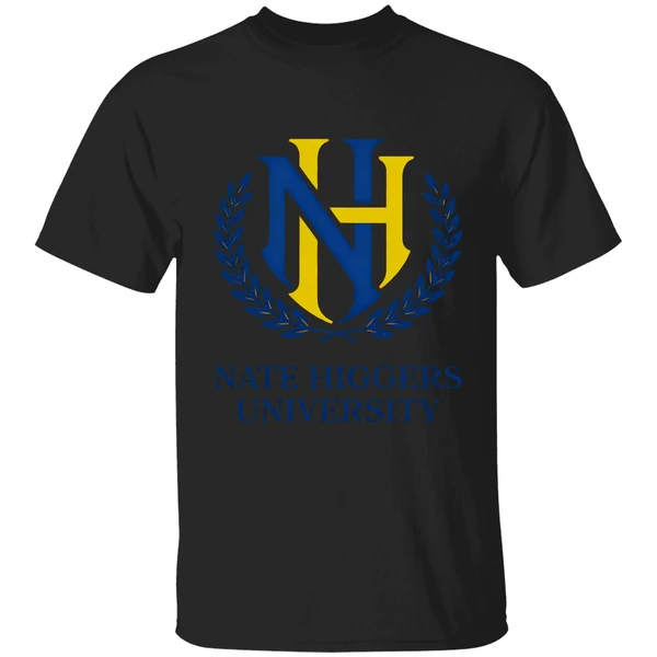 Nice Nate Higgers University Shirt - Image 7