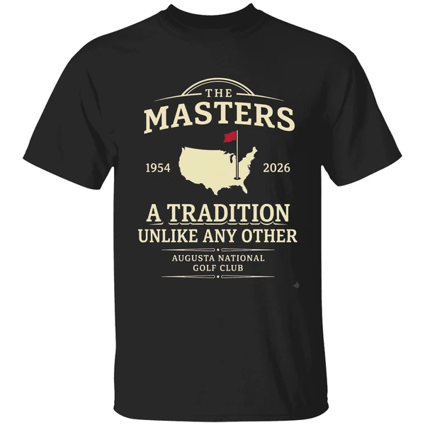 Nice The Masters A Tradition Unlike Any Other Augusta National Golf Club 1954 2026 Shirt
