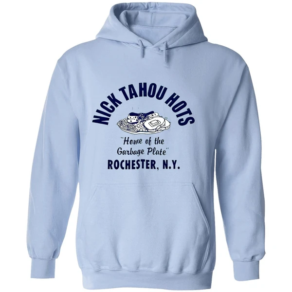 Nick Tahou Hots Home Of Garbage Plate Rochester Ny Hoodie - Image 4