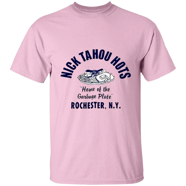 Nick Tahou Hots Home Of Garbage Plate Rochester Ny Shirt - Image 2