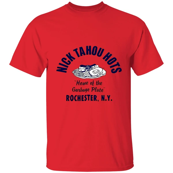 Nick Tahou Hots Home Of Garbage Plate Rochester Ny Shirt - Image 6