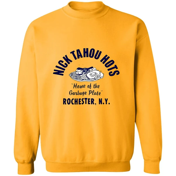 Nick Tahou Hots Home Of Garbage Plate Rochester Ny Sweatshirt - Image 2