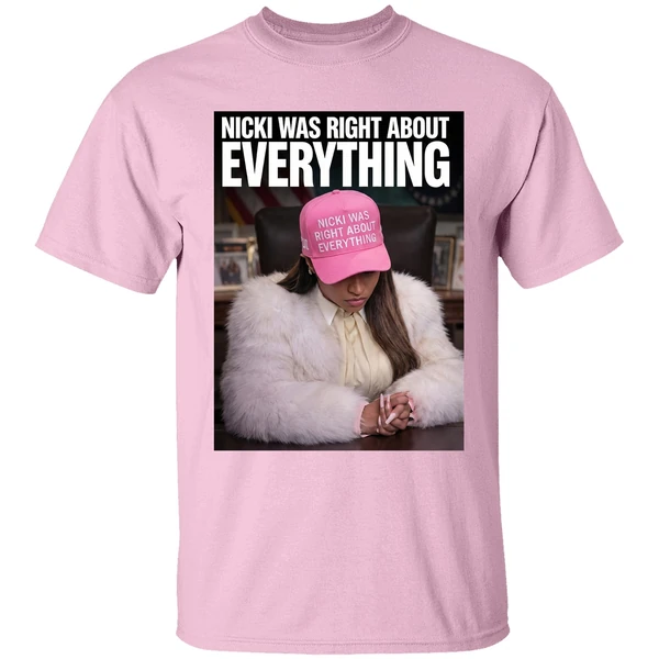 Nicki Was Right About Everything Shirt - Image 2
