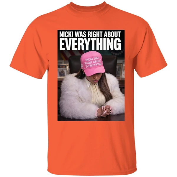 Nicki Was Right About Everything Shirt - Image 3