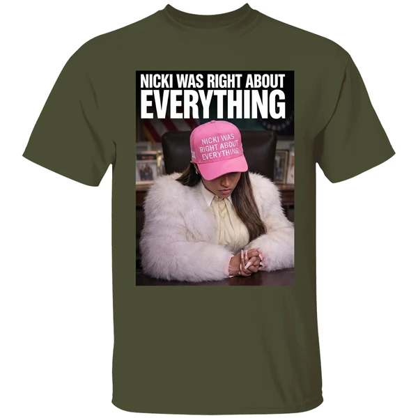 Nicki Was Right About Everything Shirt - Image 9