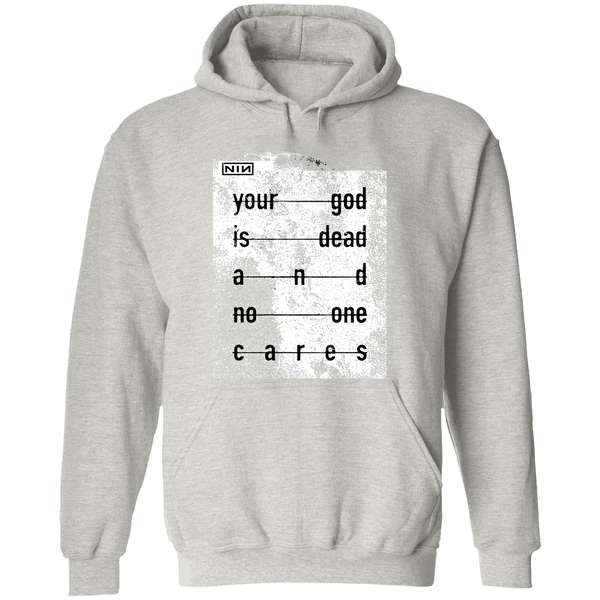 Nin Your God Is Dead Hoodie - Image 9