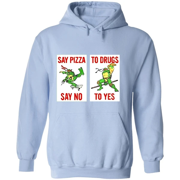 Ninja Turtles Say Pizza To Drugs Say No To Yes Hoodie - Image 4