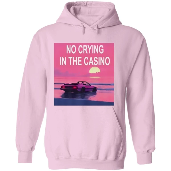 No Crying In The Casino Hoodie - Image 5