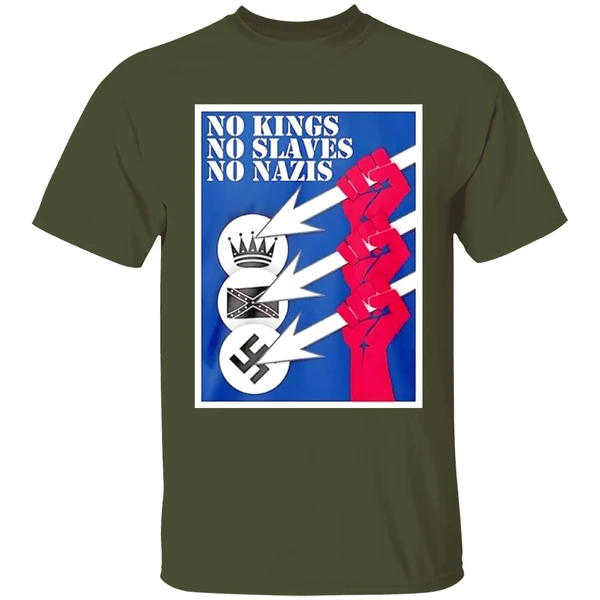 No Kings No Slaves No Nazis Shirt - Image 4