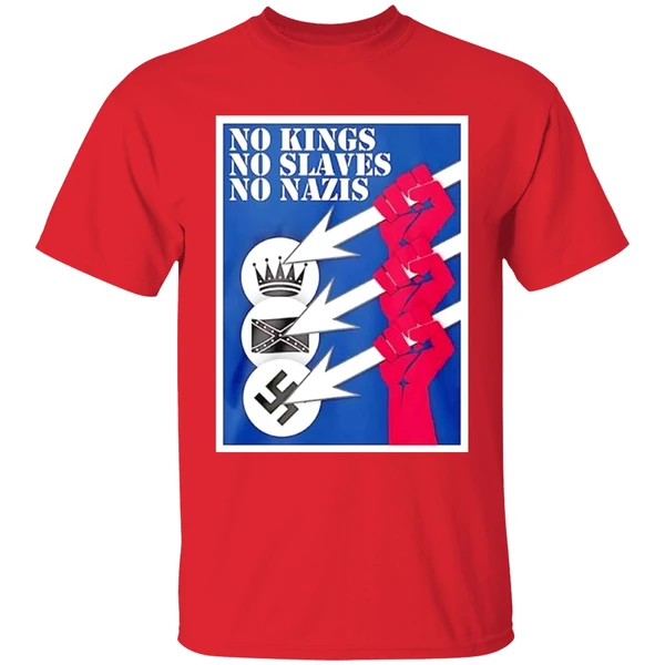 No Kings No Slaves No Nazis Shirt - Image 7
