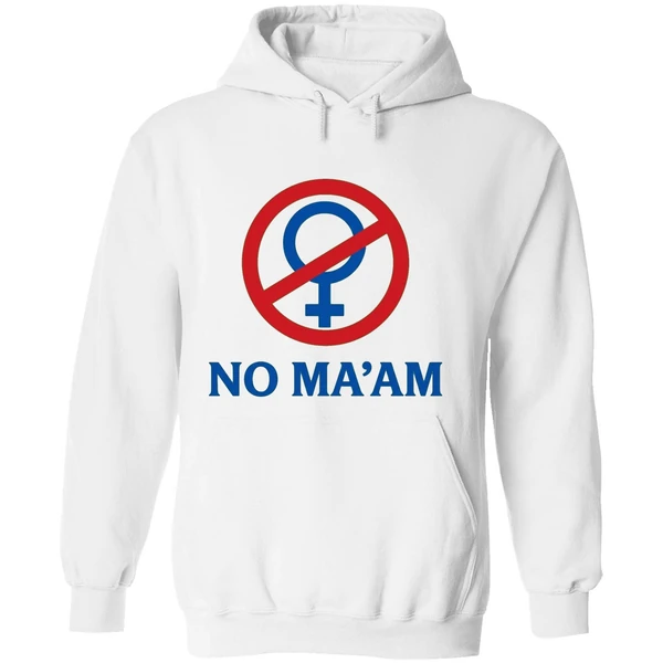 No Maam National Organization Of Men Against Amazonian Masterhood Hoodie - Image 8