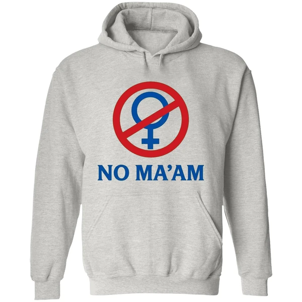 No Maam National Organization Of Men Against Amazonian Masterhood Hoodie - Image 9