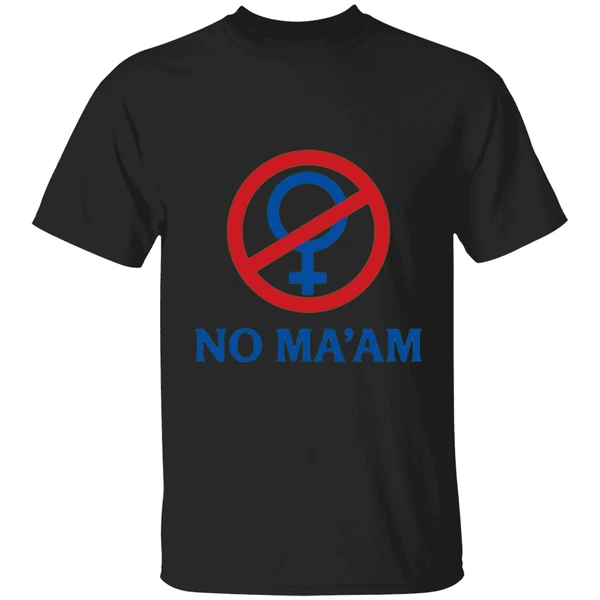 No Maam National Organization Of Men Against Amazonian Masterhood Shirt - Image 7