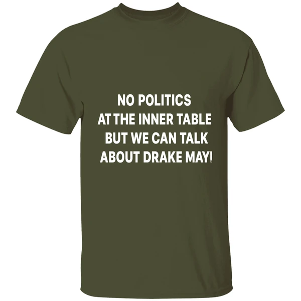 No Politics At The Dinner Table But We Can Talk About Drake Maye Shirt - Image 3