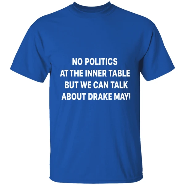 No Politics At The Dinner Table But We Can Talk About Drake Maye Shirt - Image 7