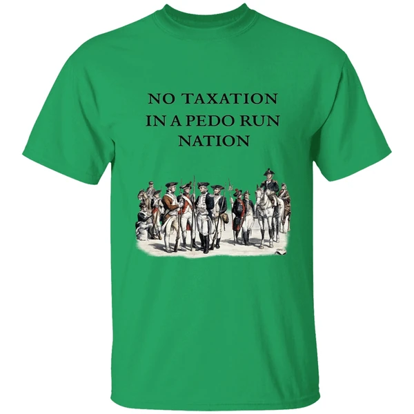 No Taxation In A Pedo Run Nation Shirt - Image 8