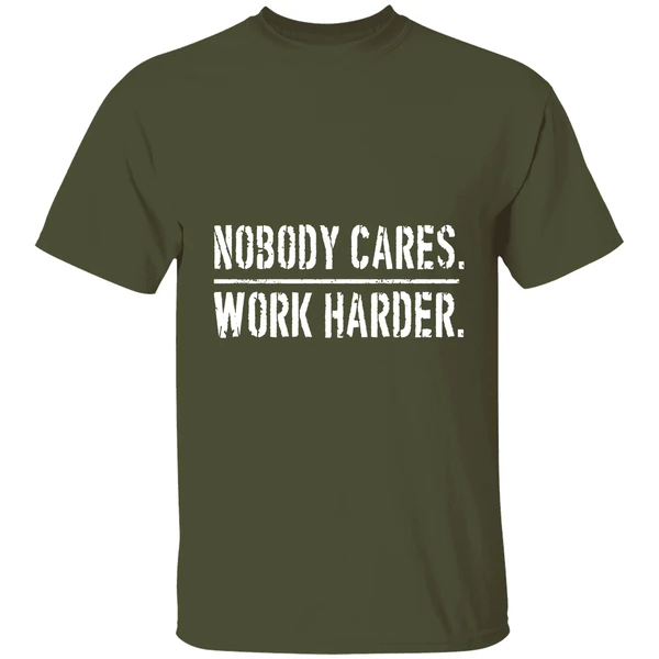 Nobody Cares Work Harder Shirt - Image 4