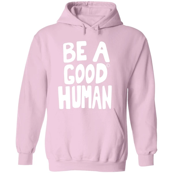 Nomad Be A Good Human Hoodie - Image 5