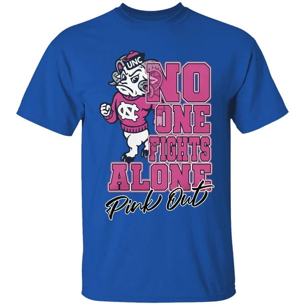 North Carolina Tar Heels No One Fights Alone Pink Out Shirt - Image 5