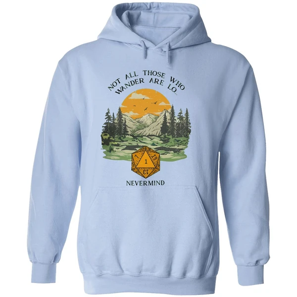Not All Those Who Wander Are Lo Nevermind Dungeons And Dragons Hoodie - Image 4