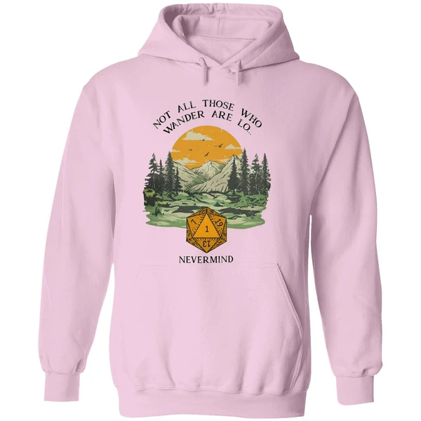 Not All Those Who Wander Are Lo Nevermind Dungeons And Dragons Hoodie - Image 5