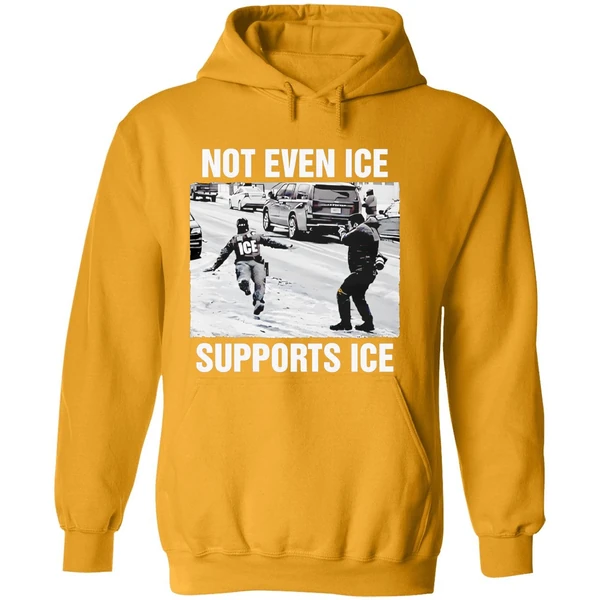 Not Even Ice Supports Ice Hoodie