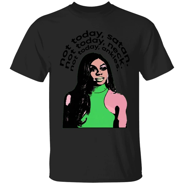 Not Today Satan Neck Ankles The Real Housewives Of Potomac Candiace Dillard Shirt - Image 7