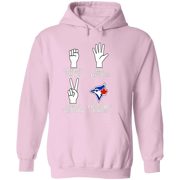 Nothing Beats Toronto Blue Jays Baseball Rock Paper Scissors Folk Game Sport Fans Hoodie - Image 5