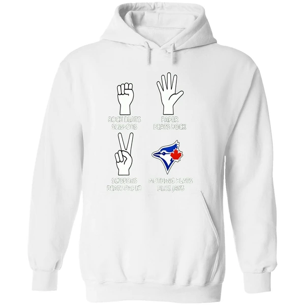 Nothing Beats Toronto Blue Jays Baseball Rock Paper Scissors Folk Game Sport Fans Hoodie - Image 8