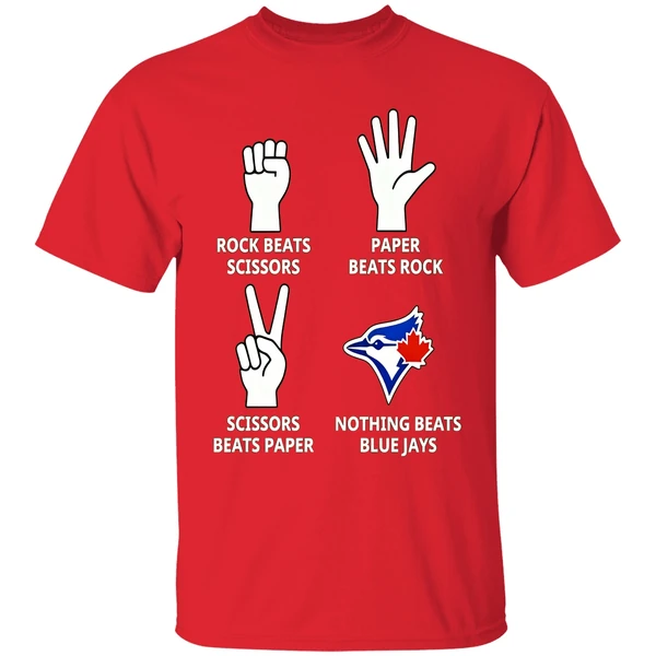 Nothing Beats Toronto Blue Jays Baseball Rock Paper Scissors Folk Game Sport Fans Shirt - Image 7