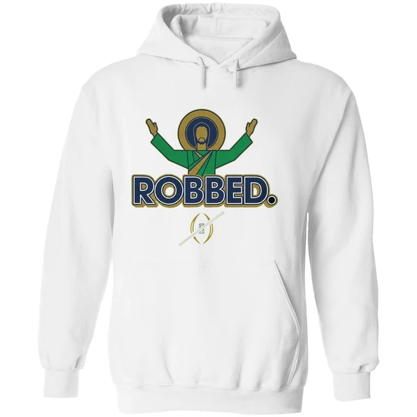 Notre Dame Fighting Irish Football 2025 Robbed College Football Playoff Hoodie - Image 8