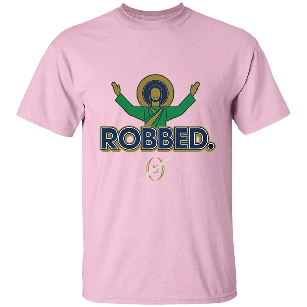 Notre Dame Fighting Irish Football 2025 Robbed College Football Playoff Shirt - Image 2