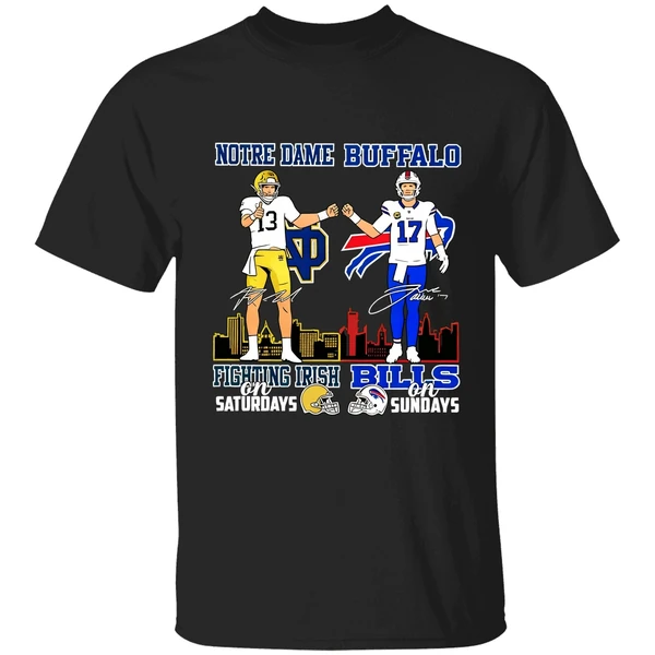 Notre Dame Fighting Irish On Saturdays And Buffalo Bills On Sundays Shirt
