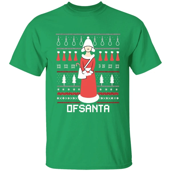 Ofsanta Santas Handmaid Dfsanta Christmas Shirt