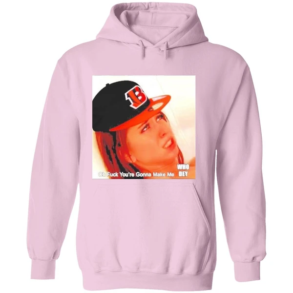 Oh Fuck Youre Gonna Make My Who Dey Hoodie - Image 5