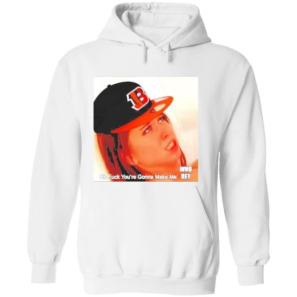 Oh Fuck Youre Gonna Make My Who Dey Hoodie - Image 8