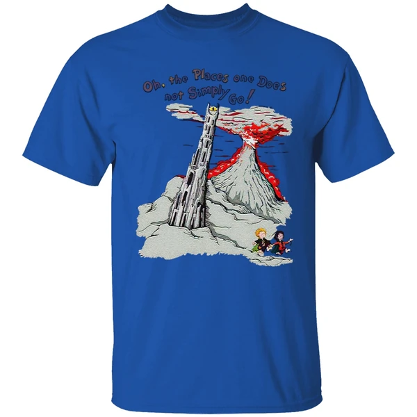 Oh The Places One Does Not Simply Go Shirt - Image 7