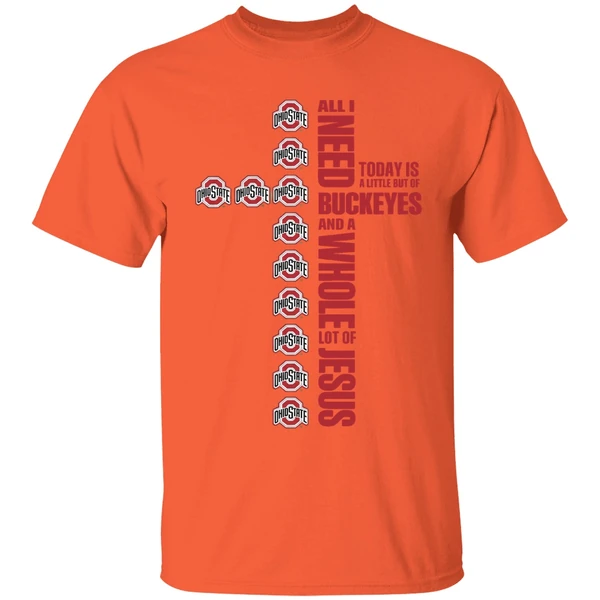 Ohio State Buckeyes Jesus Won All I Need Today Is A Little Out Of Buckeyes Cross Shirt - Image 6