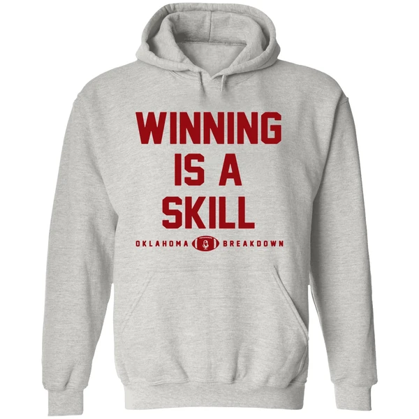Oklahoma Breakdown Football Winning Is A Skill Hoodie - Image 9