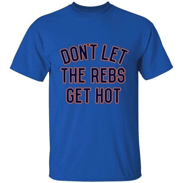 Ole Miss Rebels Don't Let The Rebels Get Hot Shirt - Image 7