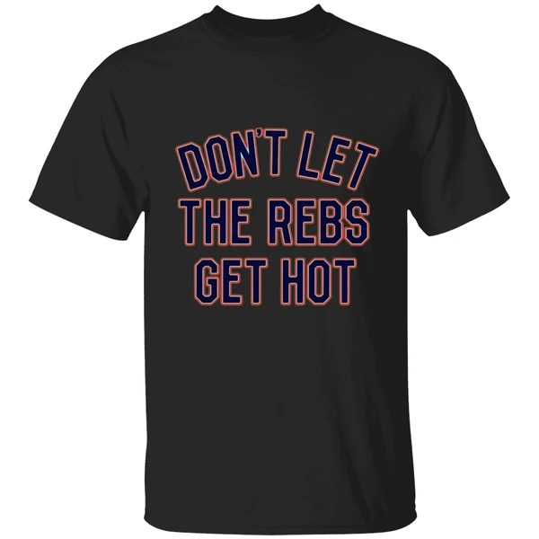 Ole Miss Rebels Don't Let The Rebels Get Hot Shirt - Image 9