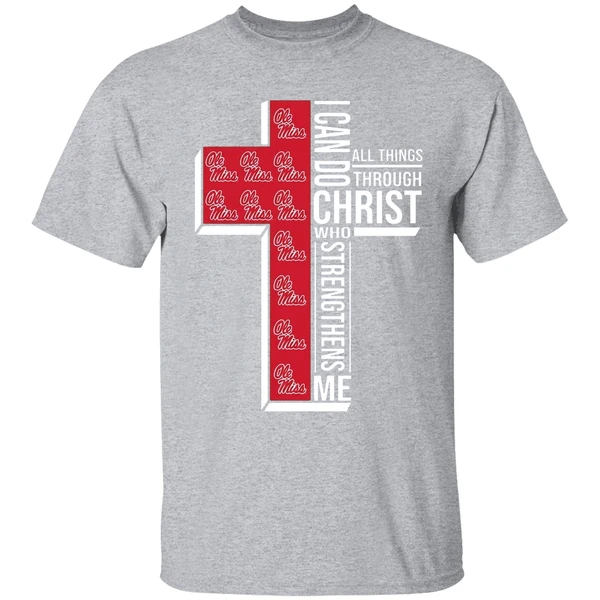 Ole Miss Rebels I Can Do Christ All Things Through Who Strengthens Me Shirt - Image 9