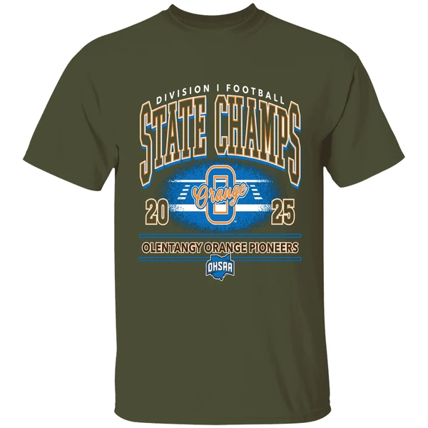 olentangy orange pioneers 2025 ohsaa football d1 state champions shirt militarygreen