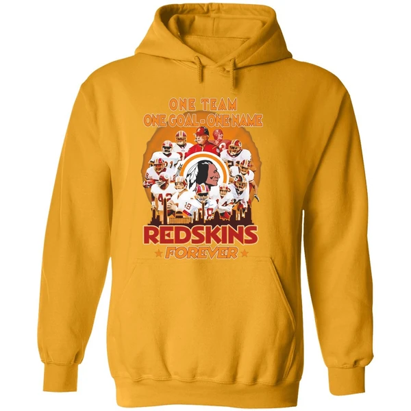 One Team One Goal One Name Washington Redskins Forever Hoodie