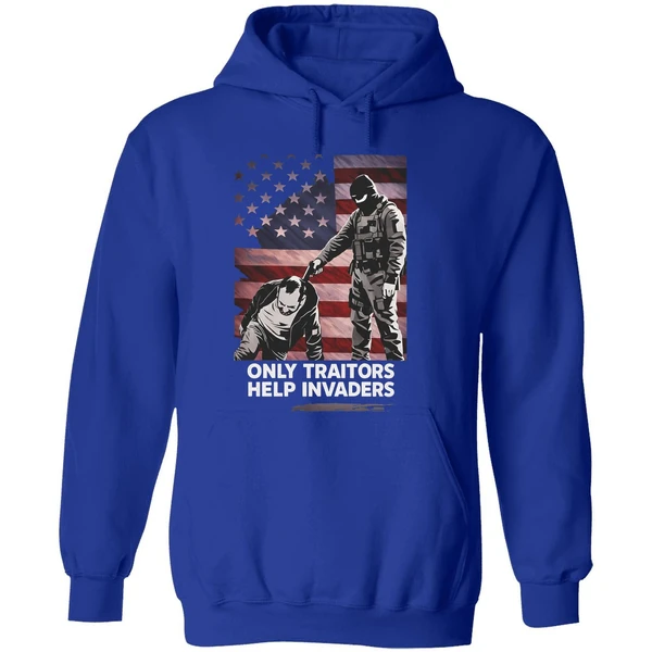 Only Traitors Help Invaders Flag Hoodie - Image 7