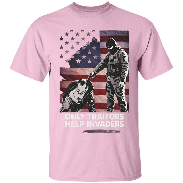only traitors help invaders flag shirt lightpink