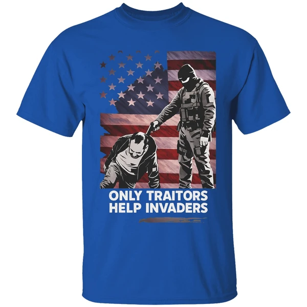 Only Traitors Help Invaders Flag Shirt - Image 8