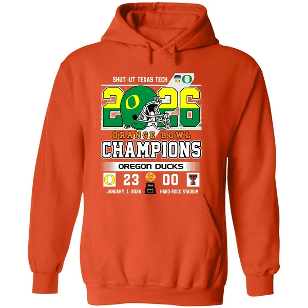 Oregon Ducks Shutout Texas Tach Orange Bowl Score Champions Hoodie - Image 6
