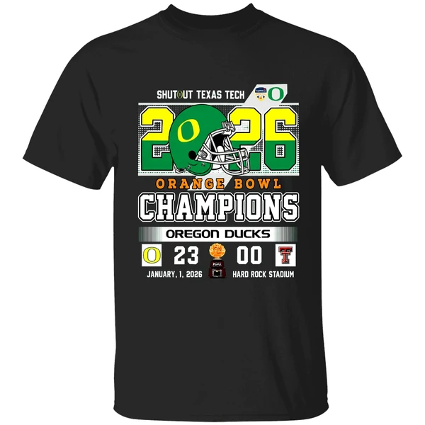 Oregon Ducks Shutout Texas Tach Orange Bowl Score Champions Shirt