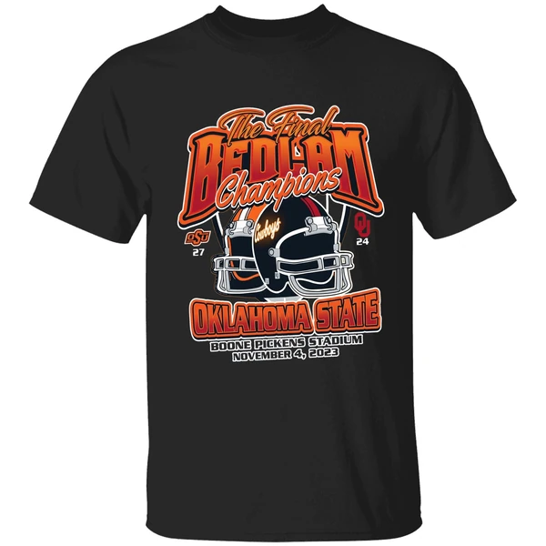 Osu Bedlam Champs 2023 The Finals Bedlam Oklahoma State Shirt